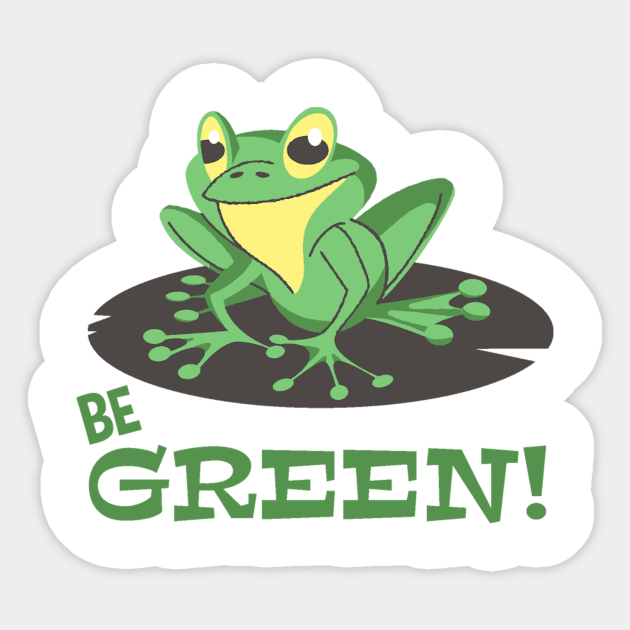 Be Green Sticker by FUNKYTAILOR